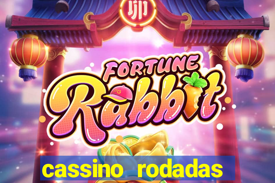 cassino rodadas gratis sem deposito